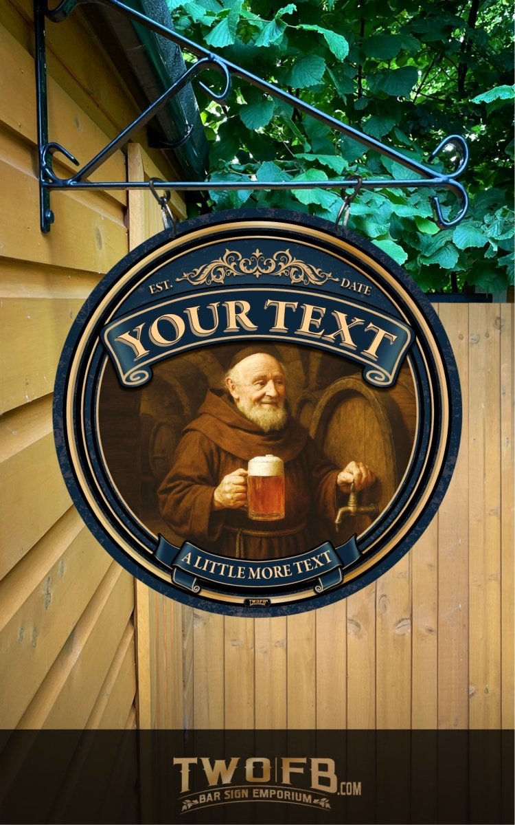 Drunk Monk Personalised Swinging Custom Made Bar signs UK Custom Signs from Two Fat Blokes Ltd signs for bars