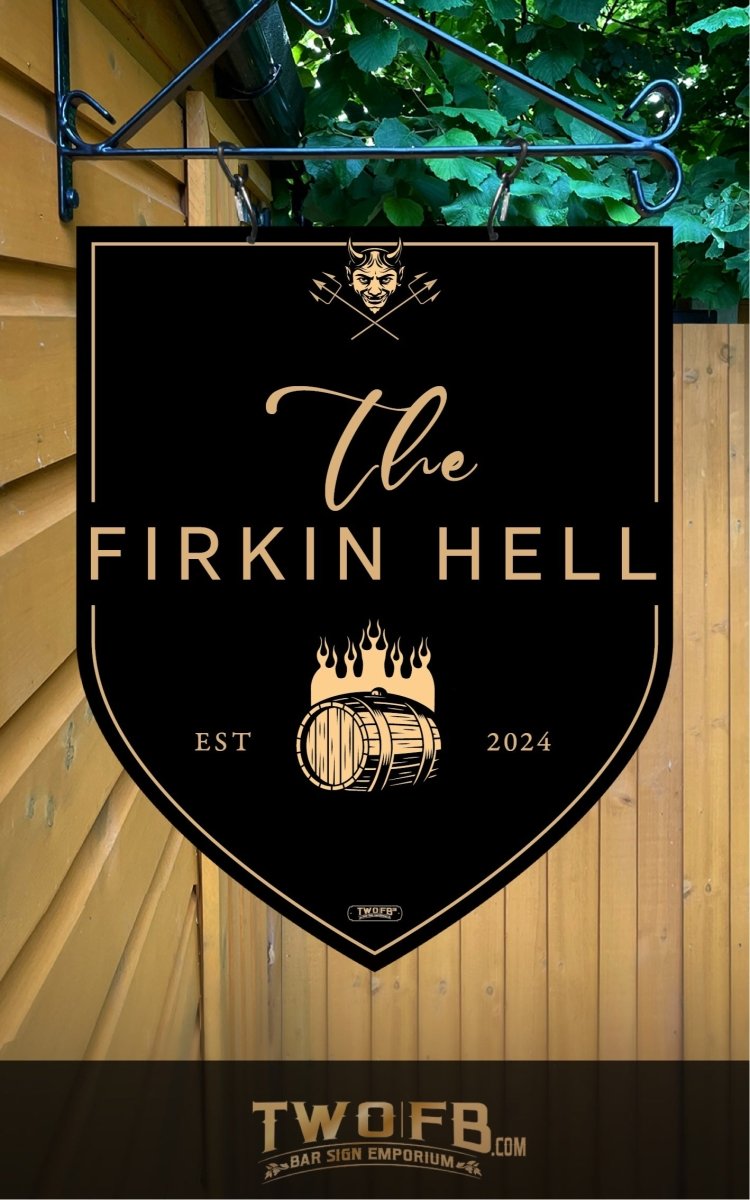 Firkin Hell/Pub Sign/Bar Sign/Home bar sign/Pub sign for outside/Custom pub sign/Home Bar/Pub Décor/Military Bar Signs/Custom Bar signs/Barsigns UK/ Man Cave/ Mess Sign/ Bar Runner/ Beer Mats/ Hanging pub sign/ Custom sign/ Garden Signs/Pub signs