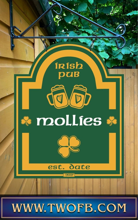 Mollies Irish Pub Sign | Personalised Pub Sign | Hanging Pub Signs Custom Signs from Two Fat Blokes Ltd signs for bars