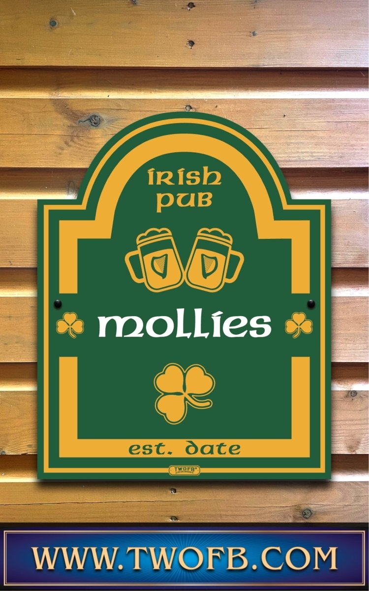 Mollies Irish Pub Sign | Personalised Pub Sign | Hanging Pub Signs Custom Signs from Two Fat Blokes Ltd signs for bars
