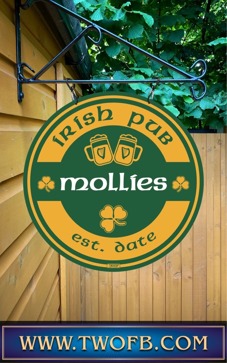 Mollies Irish Pub Sign | Personalised Pub Sign | Hanging Pub Signs Custom Signs from Two Fat Blokes Ltd signs for bars