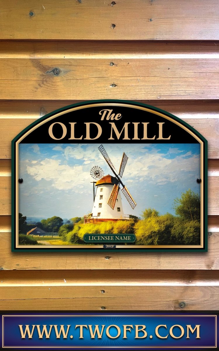 Old Mill | Personalised Pub Sign | Country Style Pub Signs Custom Signs from Two Fat Blokes Ltd signs for bars