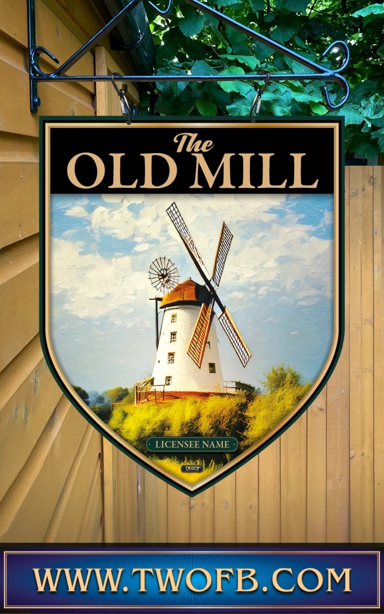 Old Mill | Personalised Pub Sign | Country Style Pub Signs Custom Signs from Two Fat Blokes Ltd signs for bars