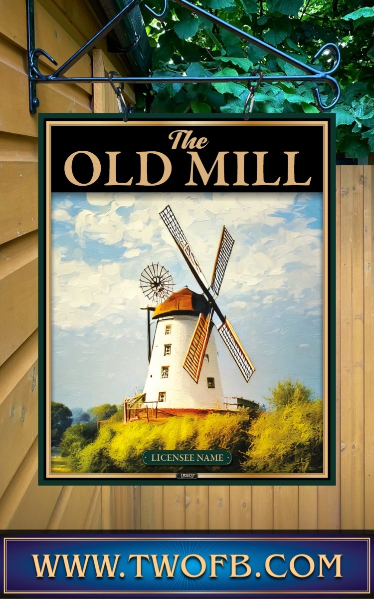 Old Mill | Personalised Pub Sign | Country Style Pub Signs Custom Signs from Two Fat Blokes Ltd signs for bars