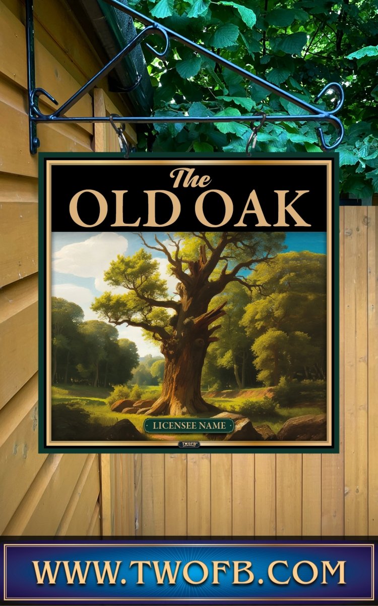 Old Oak, Custom bar sign, hanging pub sign, Bar sign, pub sign, Personalised bar sign, Funny bar sign, home bar signs uk, bar signs uk, bar signs.co.uk, custom pub sign uk, pub sign design, outdoor bar signs
 

