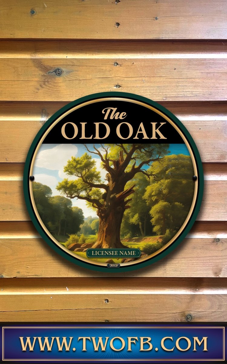 Old Oak, Custom bar sign, hanging pub sign, Bar sign, pub sign, Personalised bar sign, Funny bar sign, home bar signs uk, bar signs uk, bar signs.co.uk, custom pub sign uk, pub sign design, outdoor bar signs
 
