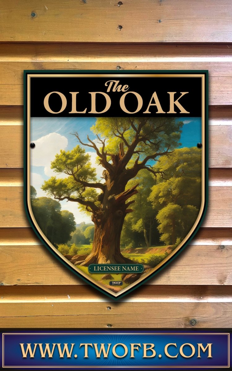 Old Oak, Custom bar sign, hanging pub sign, Bar sign, pub sign, Personalised bar sign, Funny bar sign, home bar signs uk, bar signs uk, bar signs.co.uk, custom pub sign uk, pub sign design, outdoor bar signs
 
