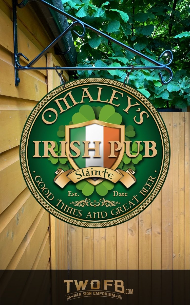 O'Maley's Irish Pub Sign | Personalised Pub Sign | Hanging Pub Signs Custom Signs from Two Fat Blokes Ltd signs for bars