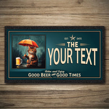 Load image into Gallery viewer, Personalizable vintage-style sign with a cat under an umbrella and a beer, on a wooden background.
