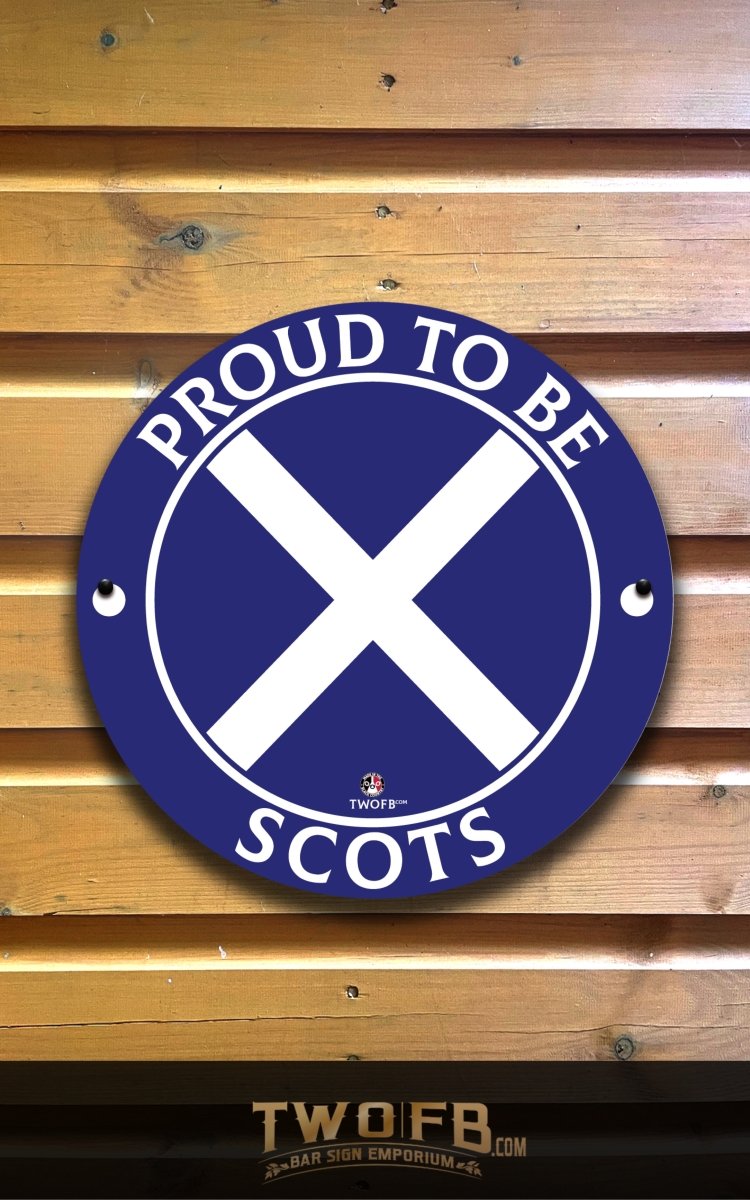 Proud to be Scottish | Personalised Bar Sign | Made in Britain