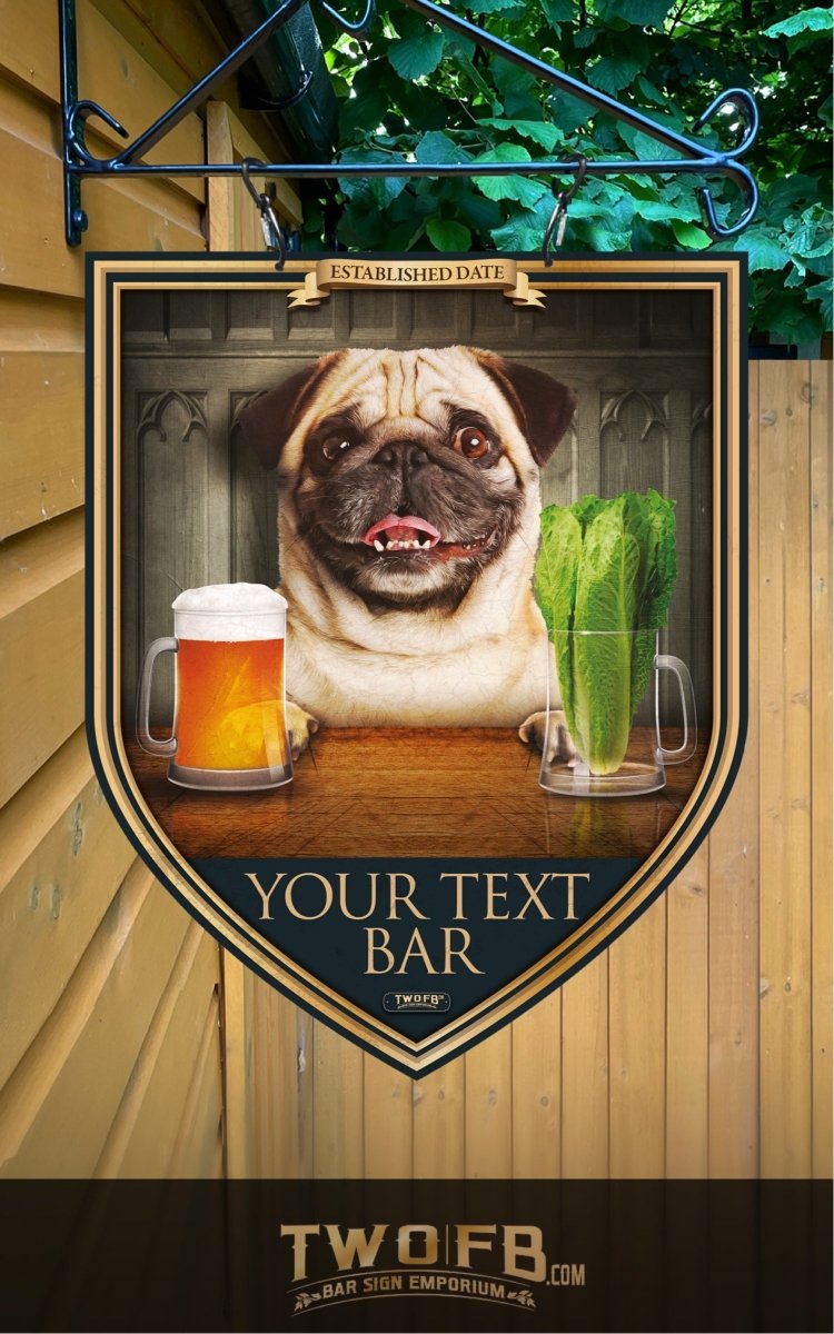 Dog House | Pug & Lettuce | Traditional Bar Sign | Pub Signs | funny bar sign | Hanging Signs | Bar Sign