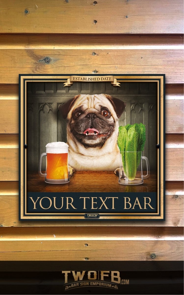 Dog House | Pug & Lettuce | Traditional Bar Sign | Pub Signs | funny bar sign | Hanging Signs | Bar Sign