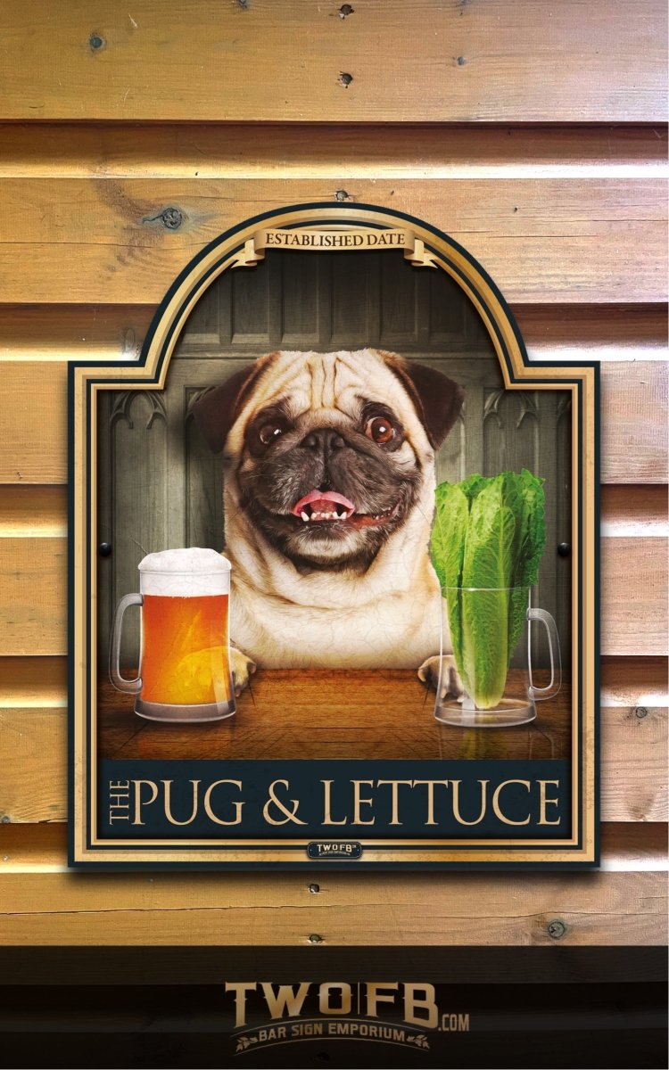 Dog House | Pug & Lettuce | Traditional Bar Sign | Pub Signs | funny bar sign | Hanging Signs | Bar Sign