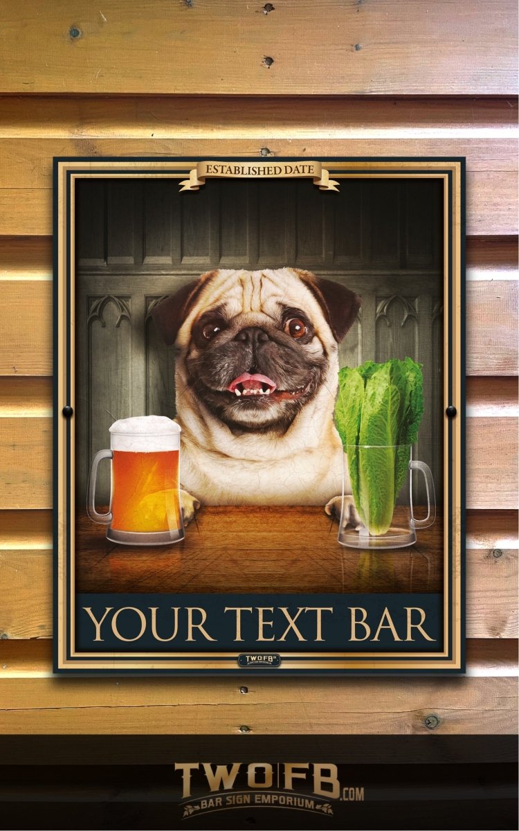 Dog House | Pug & Lettuce | Traditional Bar Sign | Pub Signs | funny bar sign | Hanging Signs | Bar Sign