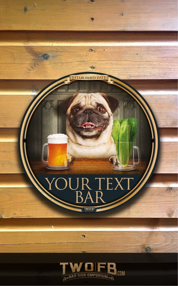 Dog House | Pug & Lettuce | Traditional Bar Sign | Pub Signs | funny bar sign | Hanging Signs | Bar Sign