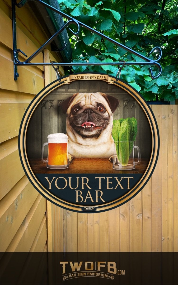 Dog House | Pug & Lettuce | Traditional Bar Sign | Pub Signs | funny bar sign | Hanging Signs | Bar Sign