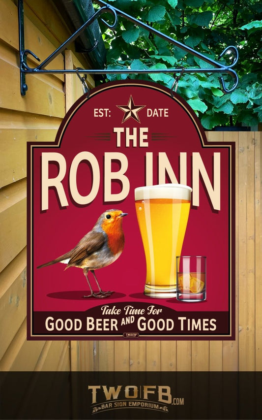 Rob Inn | Personalised Bar Sign | Pub Signs Custom Signs from Two Fat Blokes Ltd signs for bars