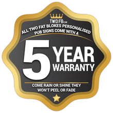 Load image into Gallery viewer, Five-year warranty badge for personalized pub signs with gold and black design.
