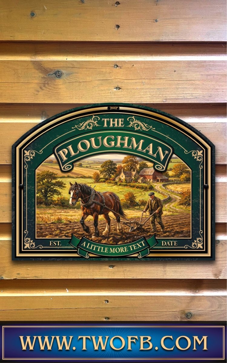 The Ploughman | Personalised Pub Sign | Country Style Signs Custom Signs from Two Fat Blokes Ltd signs for bars