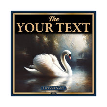 Load image into Gallery viewer, The Swan | Personalised Pub Sign | Country Style Pub Signs
