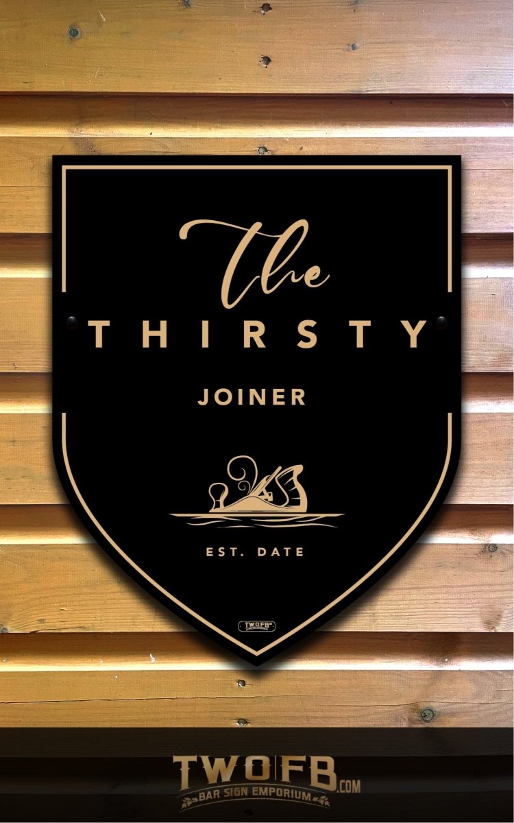 Thirsty Joiner,Custom bar sign, hanging pub sign, Bar sign, pub sign, Personalised bar sign, Funny bar sign