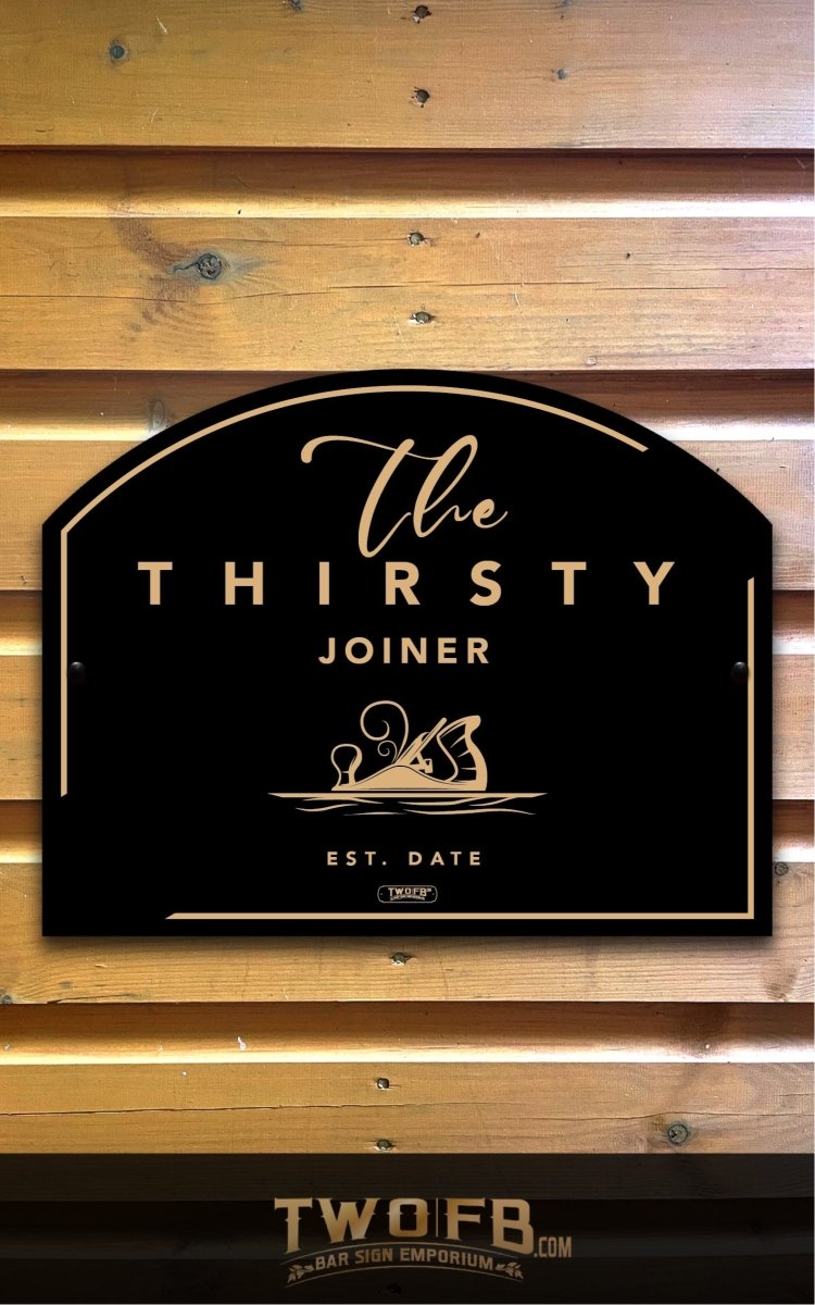 Thirsty Joiner,Custom bar sign, hanging pub sign, Bar sign, pub sign, Personalised bar sign, Funny bar sign