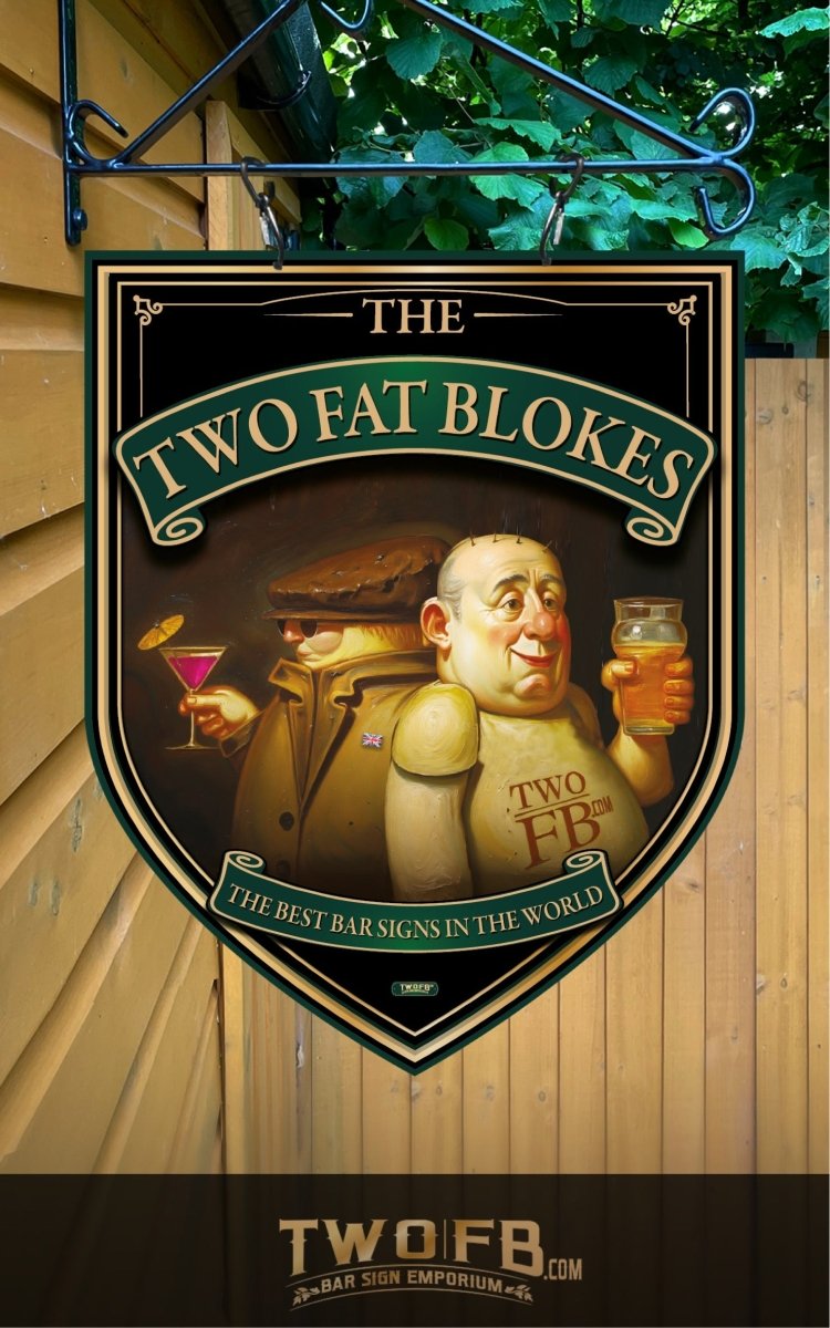 Two Fat Blokes Personalised Swinging Custom Made Barsigns UK Custom Signs from Two Fat Blokes Ltd signs for bars