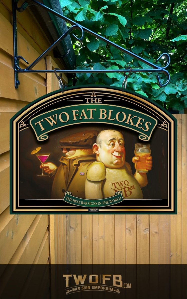 Two Fat Blokes Personalised Swinging Custom Made Barsigns UK Custom Signs from Two Fat Blokes Ltd signs for bars