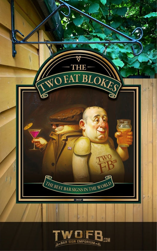 Two Fat Blokes Personalised Swinging Custom Made Barsigns UK Custom Signs from Two Fat Blokes Ltd signs for bars