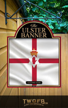 Load image into Gallery viewer, Ulster Banner  | Personalised Bar Sign | British Pub Sign
