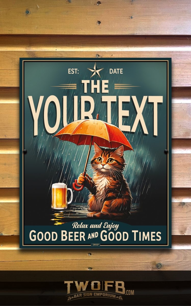 Personalizable vintage-style poster with a cat holding an umbrella and a beer, text 'Your Text', 'Good Beer and Good Times', on a wooden background.