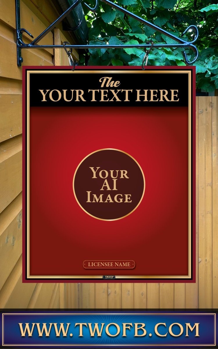 Your AI | Personalised Pub Sign | Country Style Custom Signs from Two Fat Blokes Ltd signs for bars