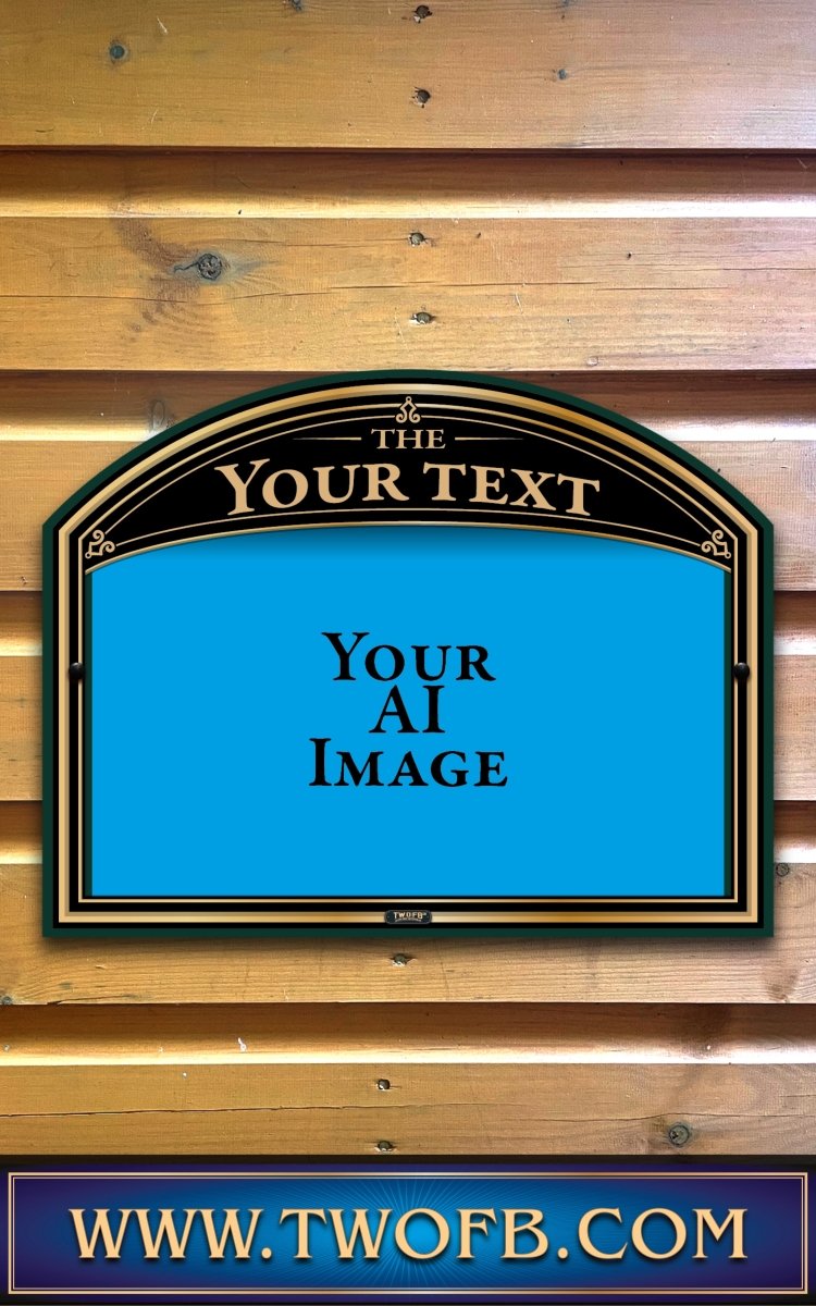 Your AI | Personalised Pub Sign | Country Style Custom Signs from Two Fat Blokes Ltd signs for bars