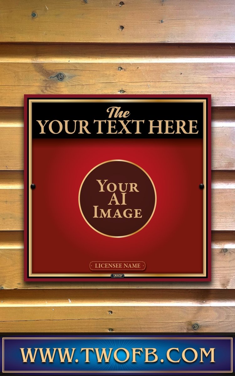 Your AI | Personalised Pub Sign | Country Style Custom Signs from Two Fat Blokes Ltd signs for bars