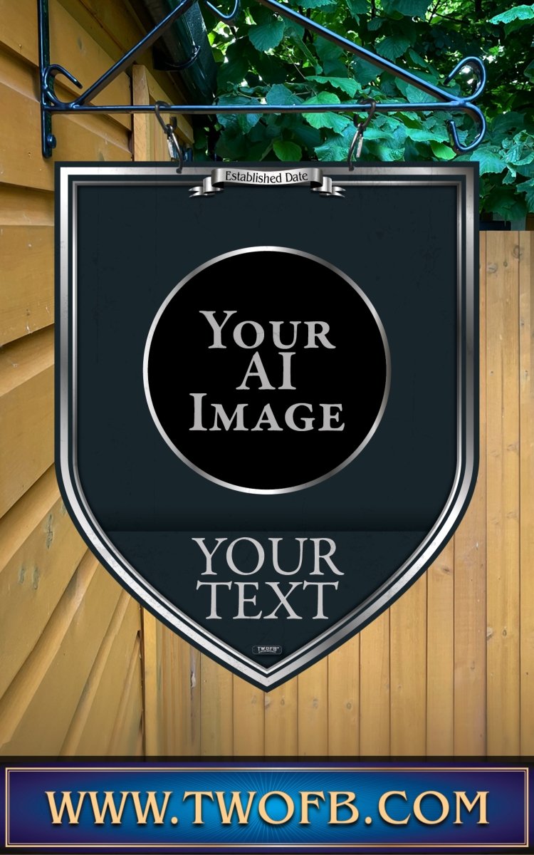 Your AI | Personalised Pub Sign | Traditional Silver Pub Signs Custom Signs from Two Fat Blokes Ltd signs for bars