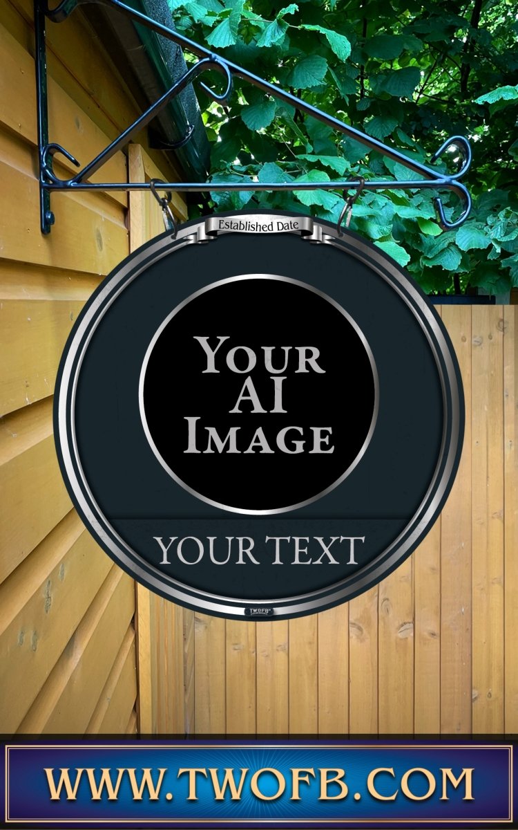 Your AI | Personalised Pub Sign | Traditional Silver Pub Signs Custom Signs from Two Fat Blokes Ltd signs for bars