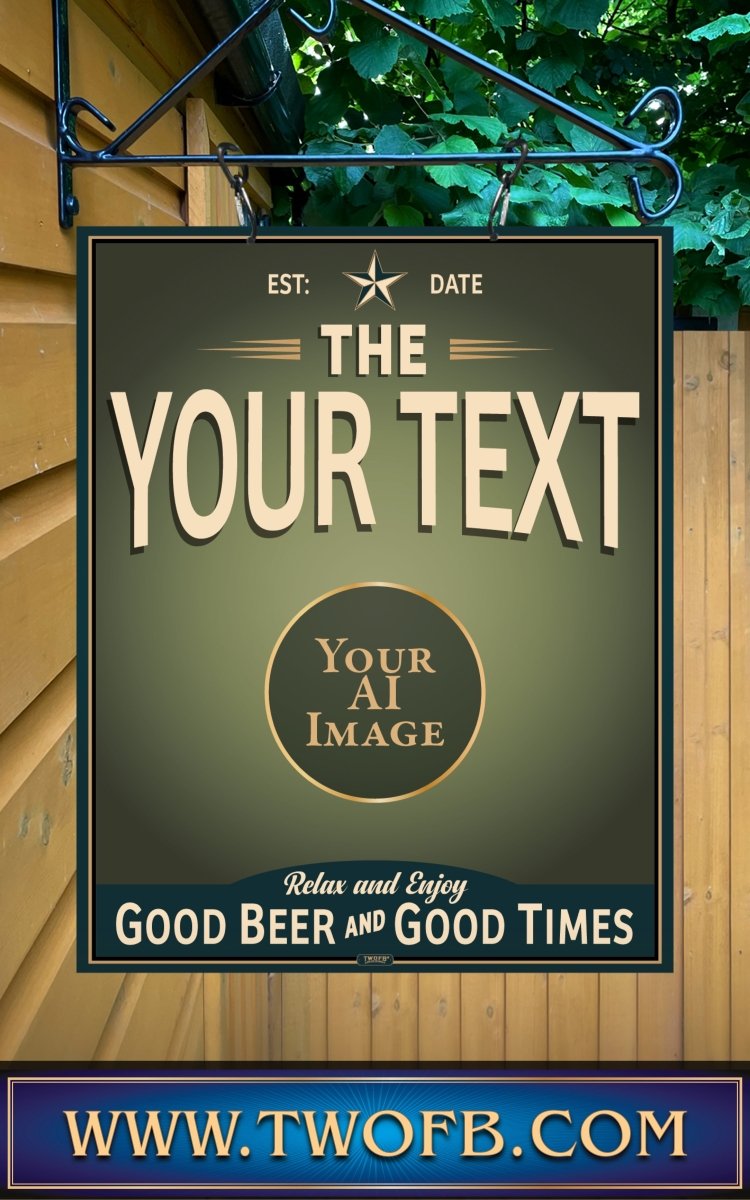 Your AI | Personalised Pub Sign | Vintage style Custom Signs from Two Fat Blokes Ltd signs for bars