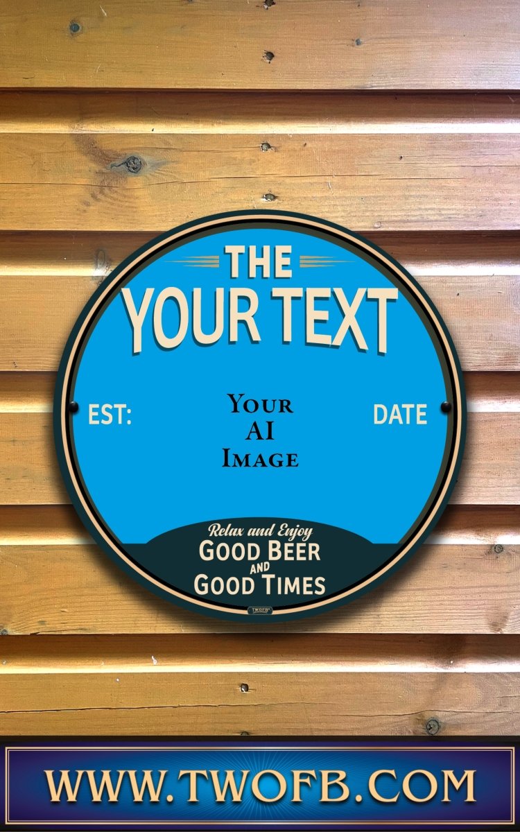 Your AI | Personalised Pub Sign | Vintage style Custom Signs from Two Fat Blokes Ltd signs for bars