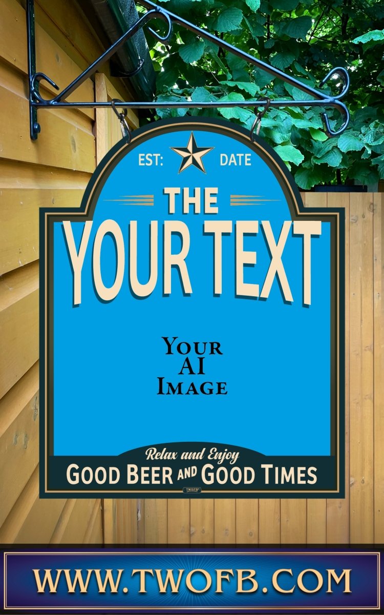 Your AI | Personalised Pub Sign | Vintage style Custom Signs from Two Fat Blokes Ltd signs for bars