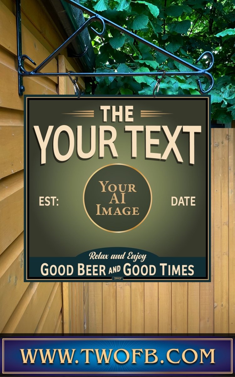 Your AI | Personalised Pub Sign | Vintage style Custom Signs from Two Fat Blokes Ltd signs for bars