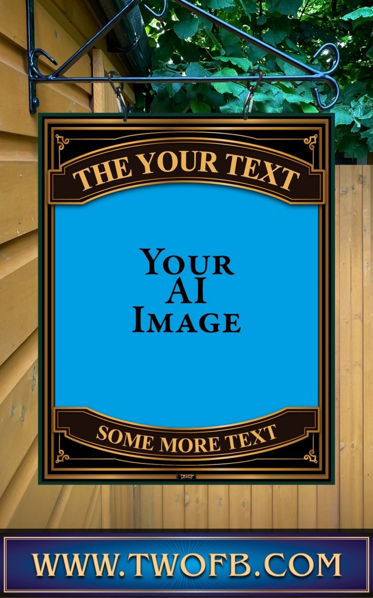 Your AI | Personalised Pub Sign | YE OLDE Style Pub Signs Custom Signs from Two Fat Blokes Ltd signs for bars
