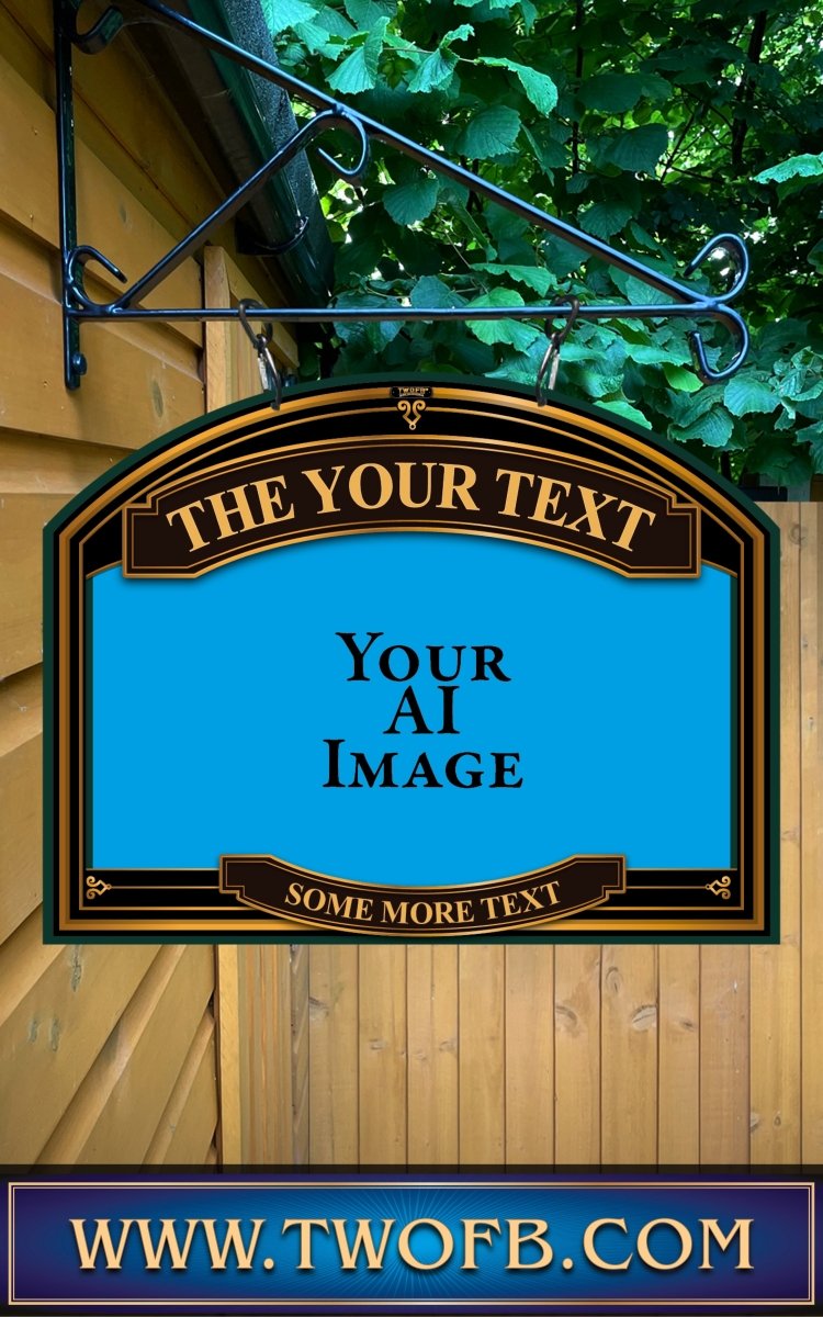 Your AI | Personalised Pub Sign | YE OLDE Style Pub Signs Custom Signs from Two Fat Blokes Ltd signs for bars