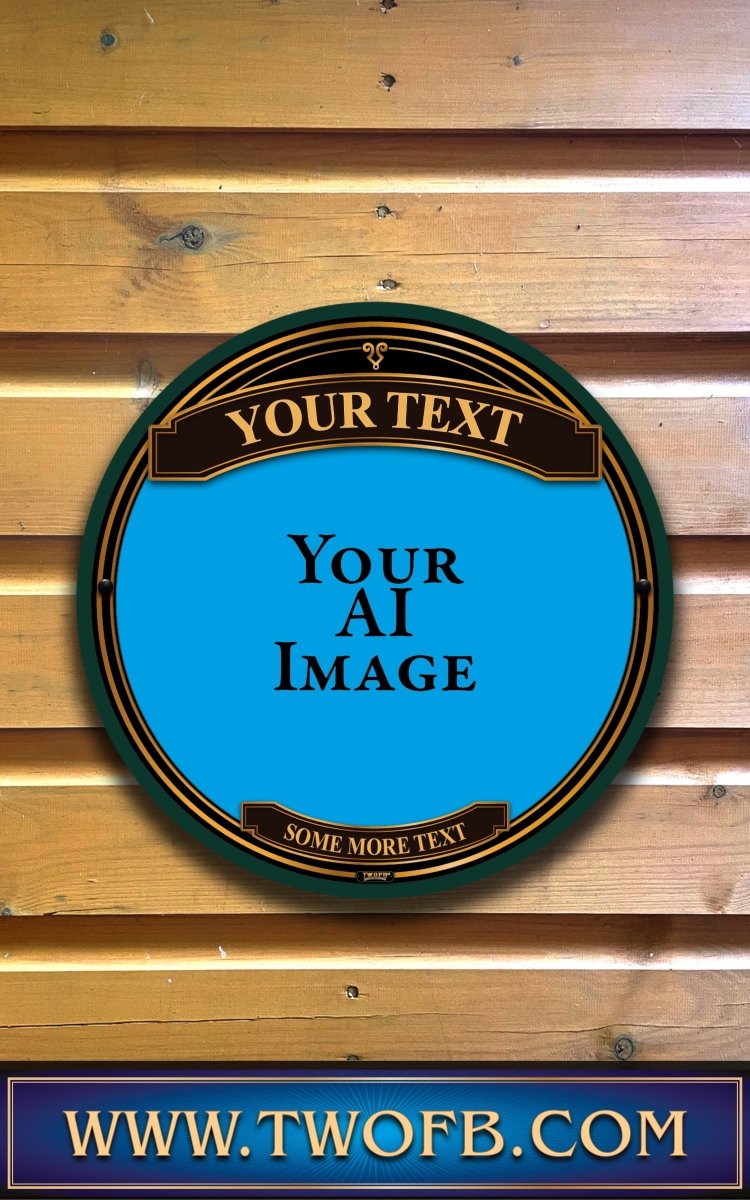 Your AI | Personalised Pub Sign | YE OLDE Style Pub Signs Custom Signs from Two Fat Blokes Ltd signs for bars