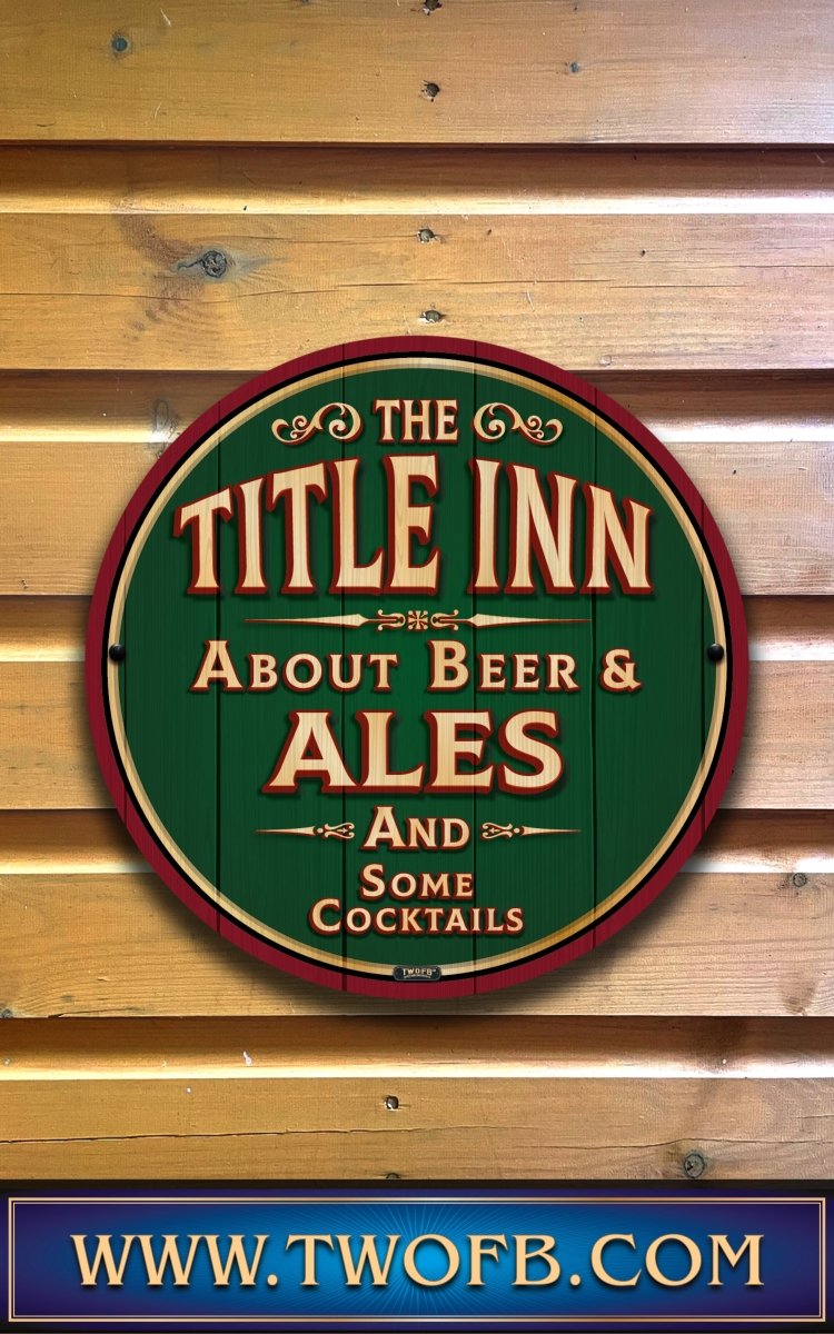 Your Inn | Personalised Home Bar Sign | Pub Signage Custom Signs from Two Fat Blokes Ltd signs for bars