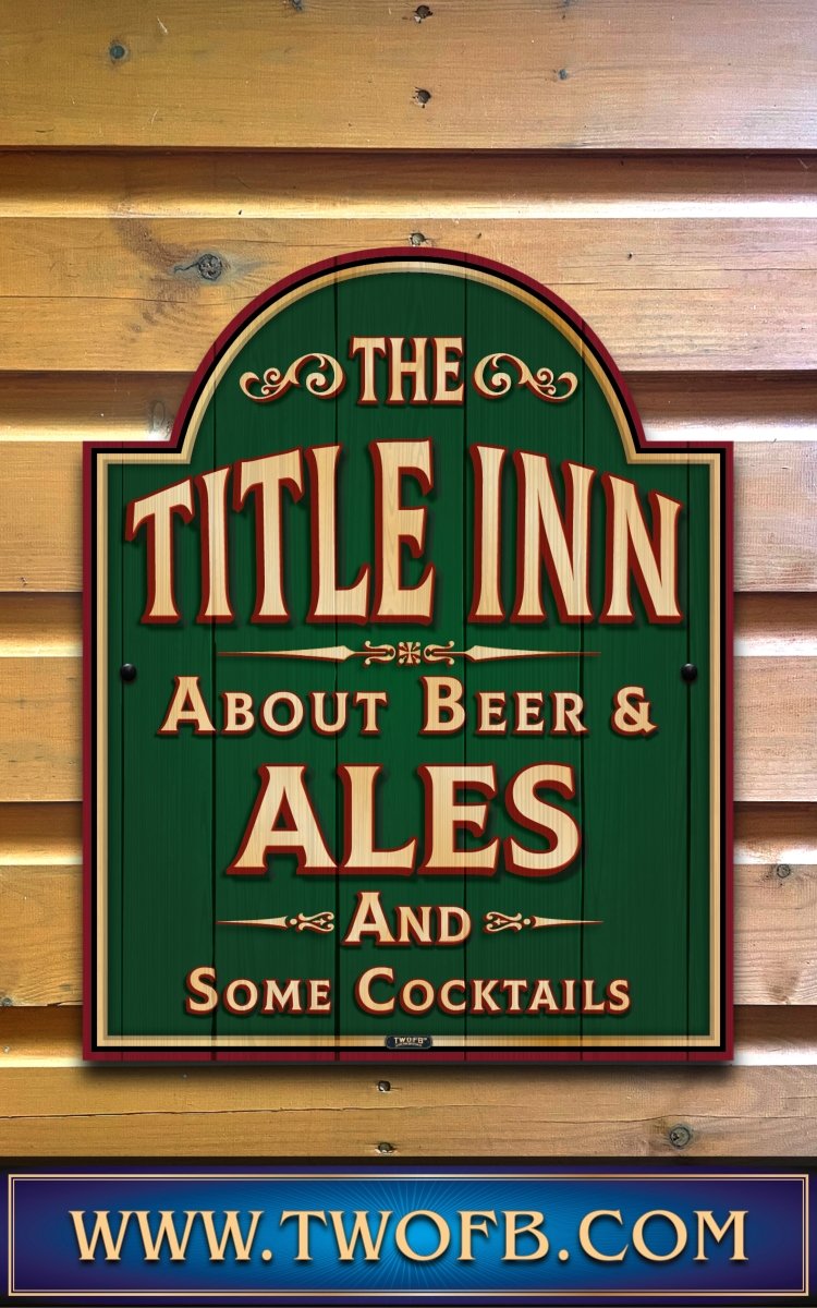 Your Inn | Personalised Home Bar Sign | Pub Signage Custom Signs from Two Fat Blokes Ltd signs for bars
