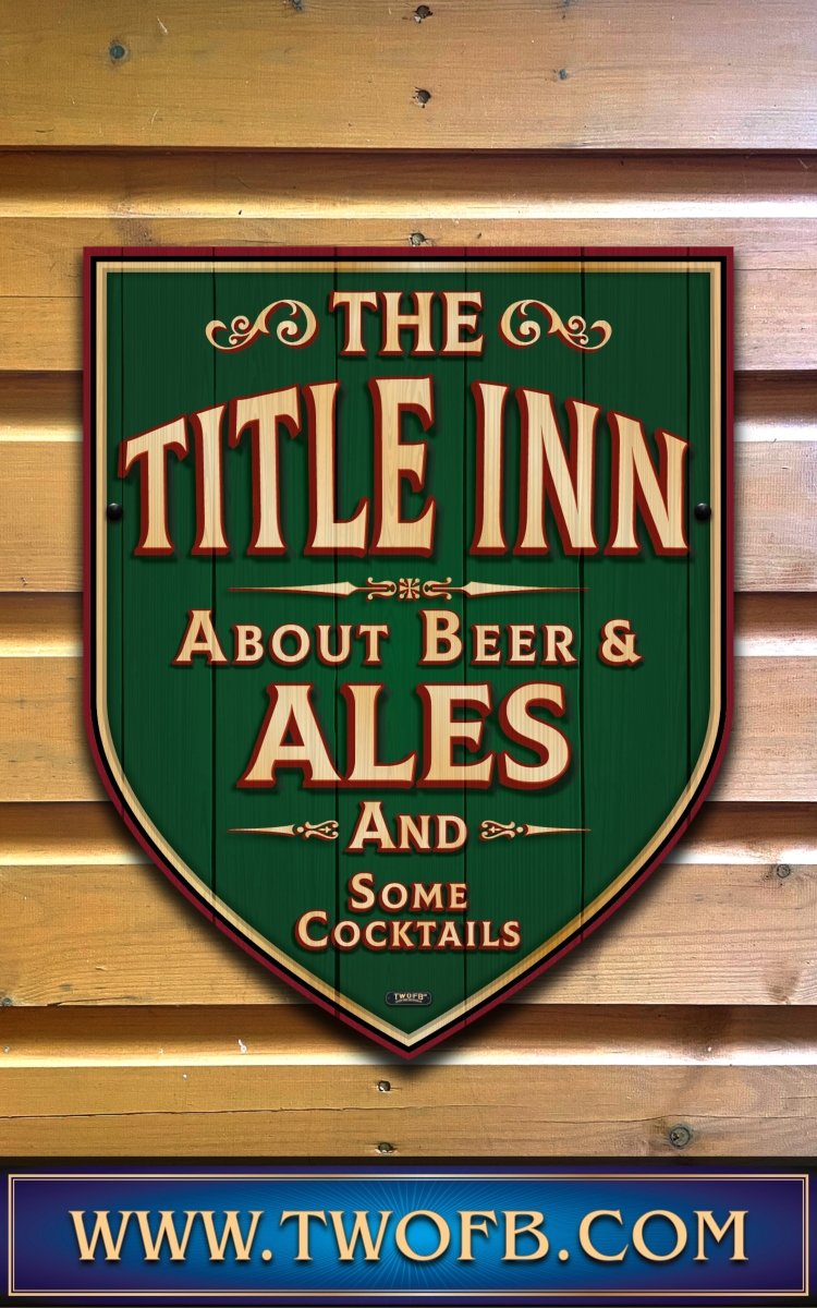 Your Inn | Personalised Home Bar Sign | Pub Signage Custom Signs from Two Fat Blokes Ltd signs for bars