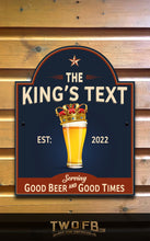 Load image into Gallery viewer, The Kings Tipple Personalised Bar Sign Custom Signs from Twofb.com Pub signage
