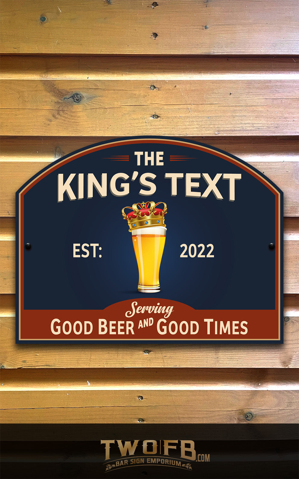 Kings Tipple | Personalised Bar Sign | Traditional Pub Sign | Bar Sign | Shed Sign