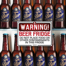 Load image into Gallery viewer, Beer Fridge Warning Sticker Custom Signs from Twofb.com signs for bars
