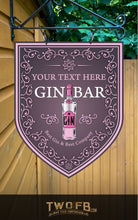Load image into Gallery viewer, Best Gin Bar Personalised Bar Sign Custom Signs from Twofb.com Hanging pub sign
